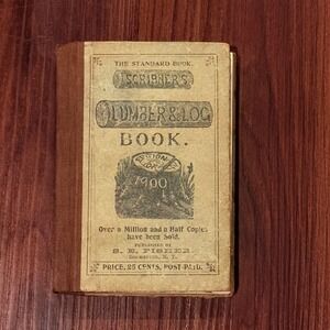 Scribners Lumber and Log Book 1900 Edition by SE Fisher Revised Illustrated